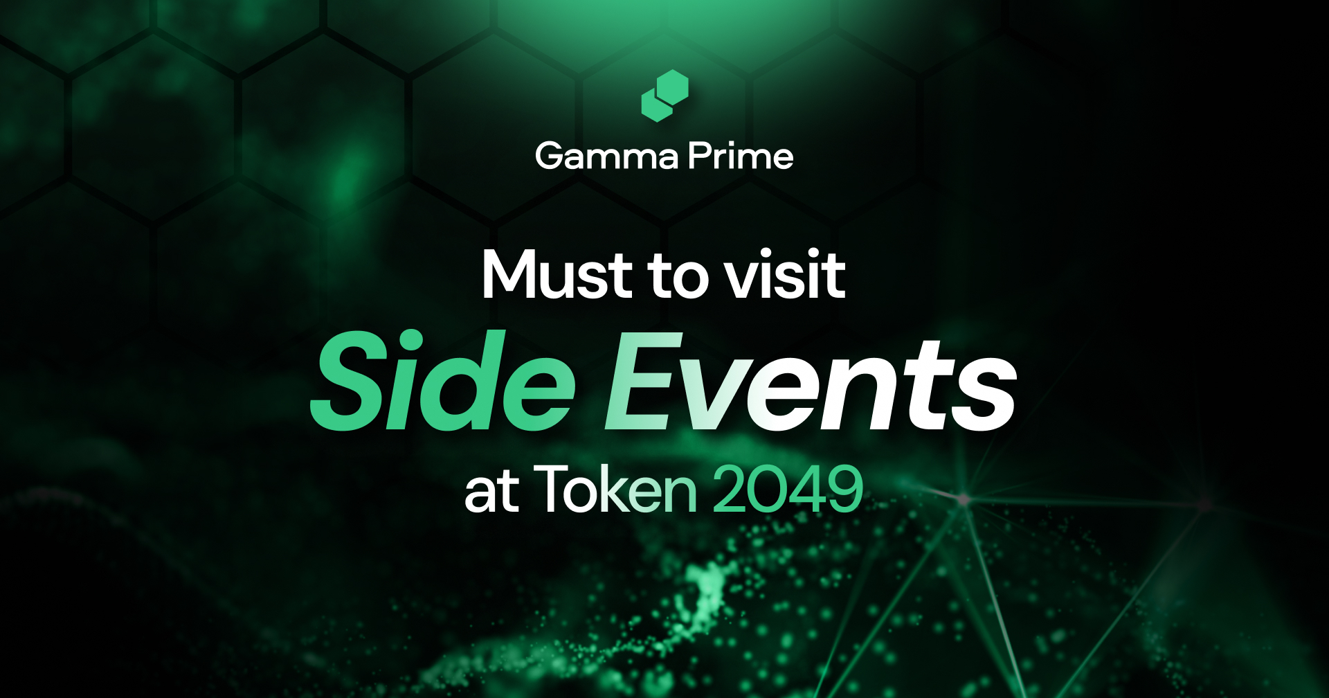 Top Side Events During TOKEN2049 Dubai Edition
